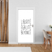 Poster de porte Liberte egalite Beyonce