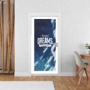 Poster de porte Live your dreams