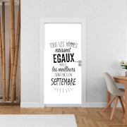 Poster de porte Tous les hommes naissent égaux mais les meilleurs sont nés en Septembre
