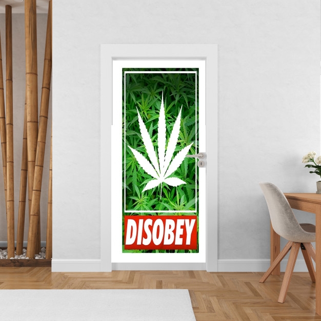 Poster de porte Weed Cannabis Disobey