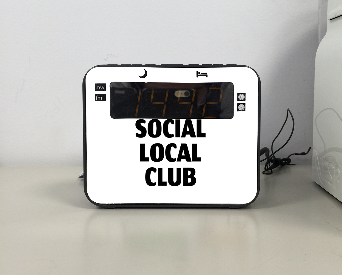 Radio réveil Anti Social Local Club Member