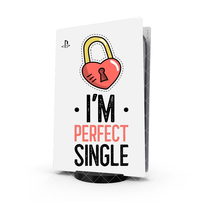 Autocollant Playstation 5 - Skin adhésif PS5 Im perfect single - Cadeau pour célibataire