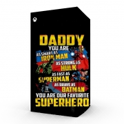 Autocollant Xbox Series X / S - Skin adhésif Xbox Daddy You are as smart as iron man as strong as Hulk as fast as superman as brave as batman you are my superhero