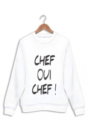 Sweatshirt Chef Oui Chef humour