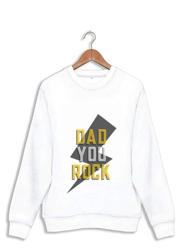 Sweatshirt Dad rock You