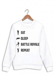 Sweatshirt Eat Sleep Battle Royale Repeat