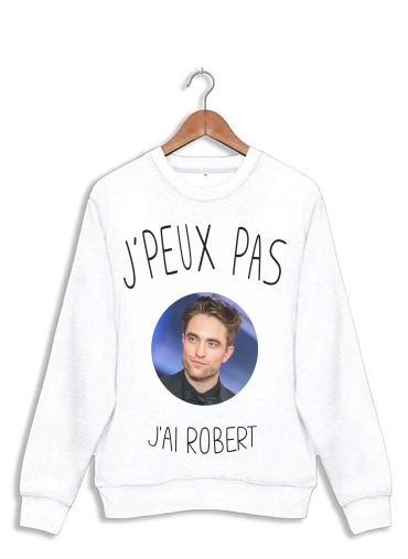 Sweatshirt Je peux pas jai Robert Pattinson