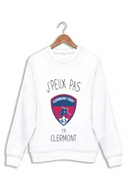 Sweatshirt Je peux pas y"a Clermont
