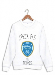 Sweatshirt Je peux pas y'a Troyes