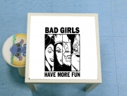 Table basse Bad girls have more fun