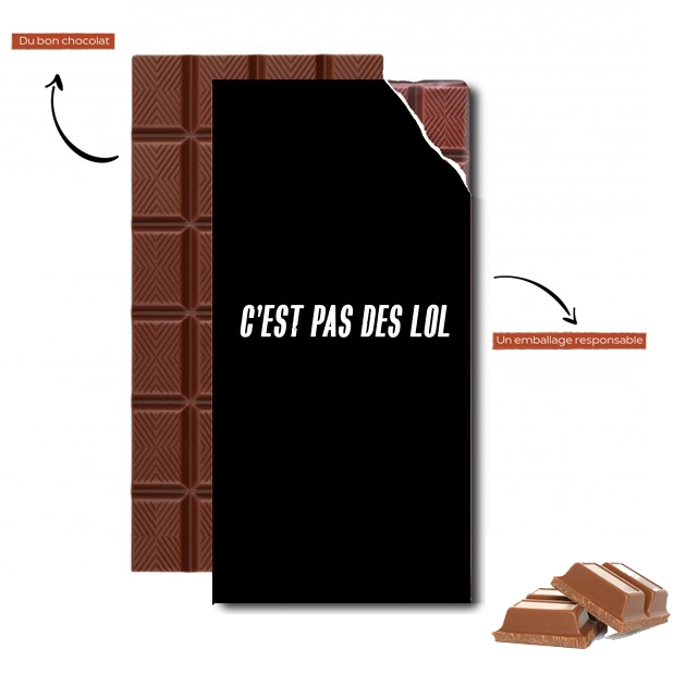 Tablette de chocolat personnalisé C'est pas des LOL