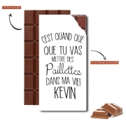 Tablette de chocolat personnalisé C'est quand que tu vas mettre des paillettes dans ma vie Kevin - Prénom à personnaliser
