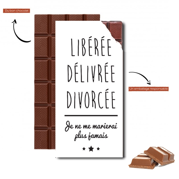 Tablette de chocolat personnalisé Libérée Délivrée Divorcée