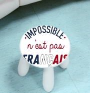 Tabouret enfant Impossible n'est pas Français