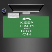 Tapis de souris géant Keep Calm And ride on Tractor