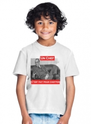 T-Shirt Garçon Chirac Un Chef cest fait pour cheffer