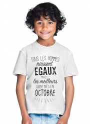 T-Shirt Garçon Tous les hommes naissent égaux mais les meilleurs sont nés en octobre