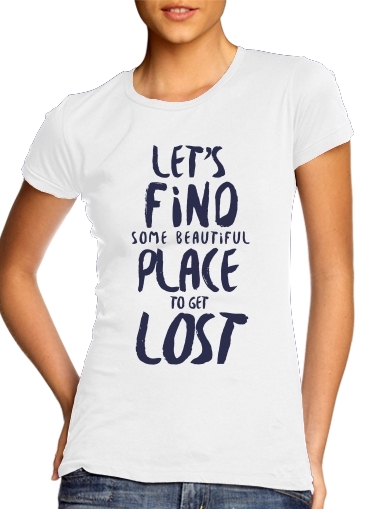 T-Shirt Manche courte cold rond femme Let's find some beautiful place