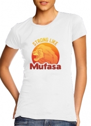T-Shirt Manche courte cold rond femme Strong like Mufasa