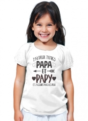 T-Shirt Fille J'ai deux titres Papa et Papy et j'assure dans les deux
