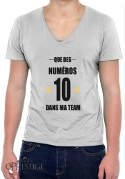 T-Shirt homme Col V Que des numeros 10 dans ma team