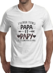 T-Shirt Manche courte cold rond J'ai deux titres Papa et Papy et j'assure dans les deux
