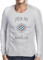 T-Shirt homme manche longue Je peux pas y'a Montpellier