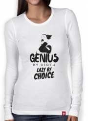 T-Shirt femme manche longue Genius by birth Lazy by Choice Shikamaru tribute