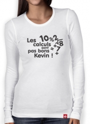 T-Shirt femme manche longue Les calculs ne sont pas bon Kevin - Prénom personnalisable