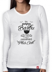 T-Shirt femme manche longue Papa Barbu comme un papa normal mais plus cool